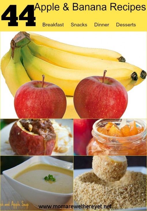 44 Apple & Banana Recipes