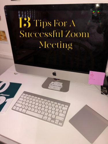 13 tips for a successful zoom meeting